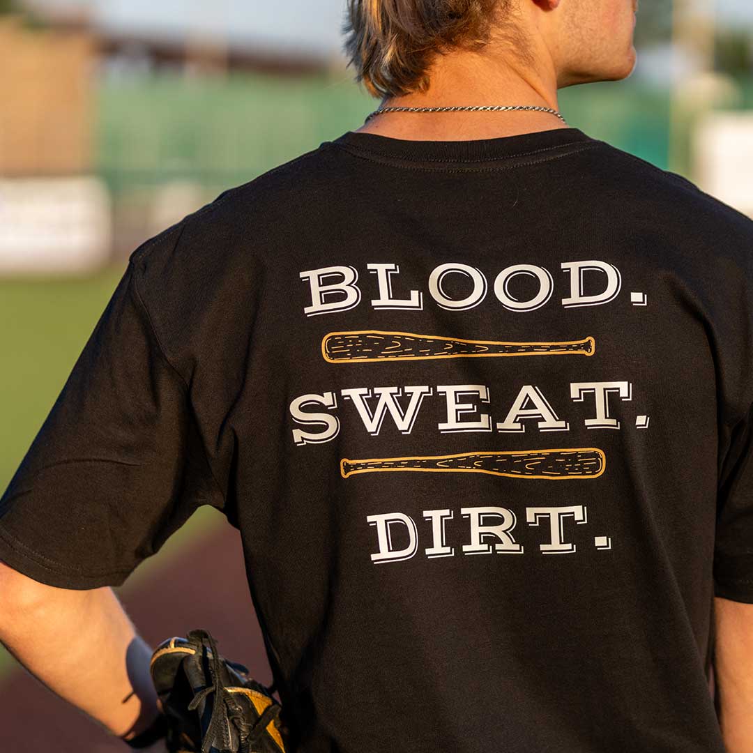 Blood. Sweat. Dirt T-Shirt