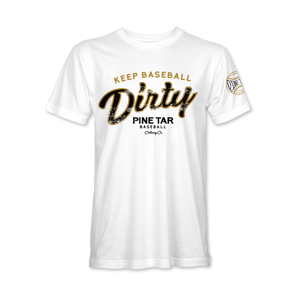 Keep Baseball Dirty T-Shirt