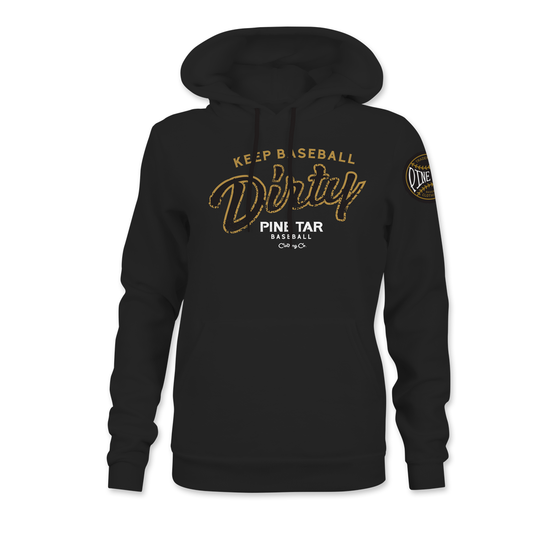 Keep Baseball Dirty Womens Hoodie